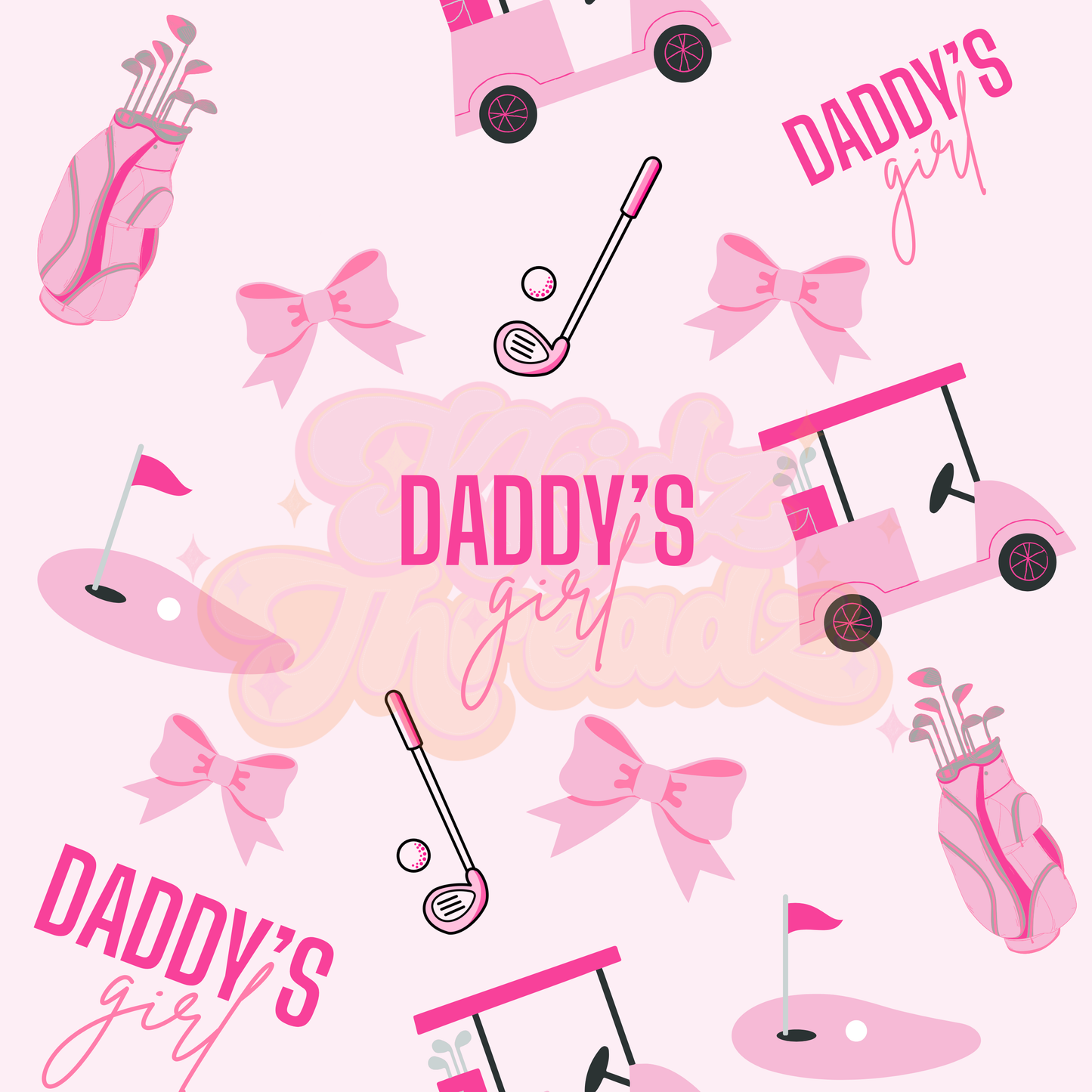Daddy's Girl Golf